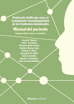 Protocolo unificado para el tratamiento transdiagnóstico de los trastornos emocionales "Manual del paciente, 2ª ed, 2019"