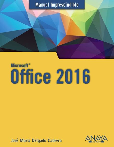 Office 2016 Manual imprescindible