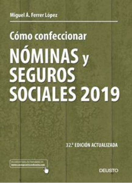Imagen de Cómo confeccionar nóminas y seguros sociales 2019 "32 ª Edición actualizada"