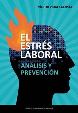 Estrés laboral, El, 2019 "Análisis y prevención"