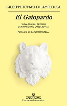 El Gatopardo "Nueva edición revisada de Giocchino Lanza Tomasi"