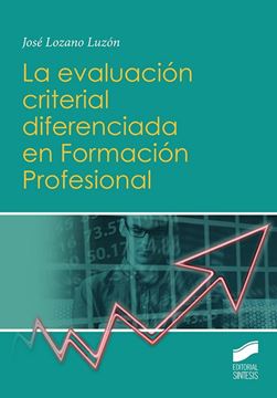 Evaluación criterial diferenciada en Formación Profesional, La