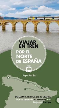 Viajar en tren por el norte de España, 2019