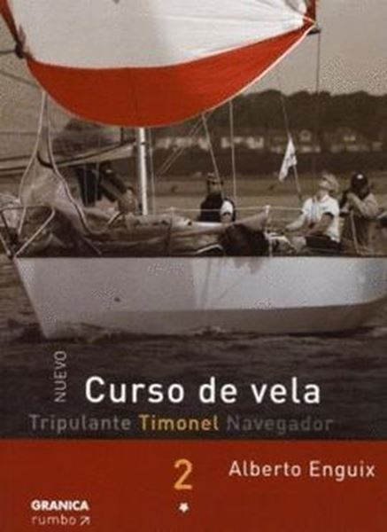 Imagen de Curso de Vela Tripulante Timonel Navegador Tomo 2 "Timotel"