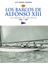 Imagen de Los Barcos de Alfonso Xiii. las Regatas de una Época. 1902-1931