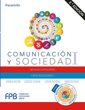 Comunicación y Sociedad I. 2.ª edición 2019 "Lengua castellana y ciencias sociales"