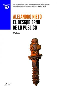 Desgobierno de lo Público, El