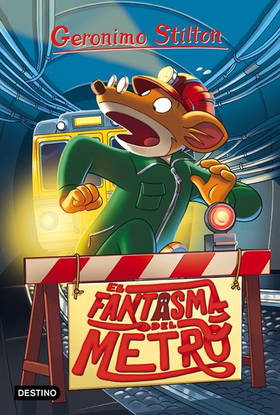 Fantasma del metro, El "Geronimo Stilton"