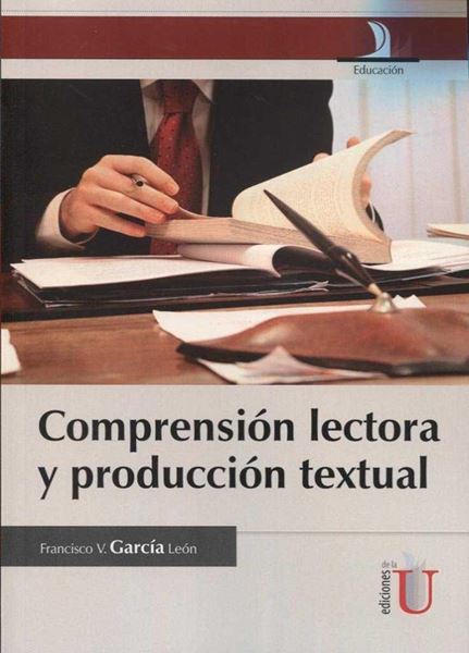 Comprensión lectora y producción textual