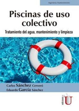 Piscinas de uso colectivo "Tratamiento del agua, mantenimineto y limpieza"