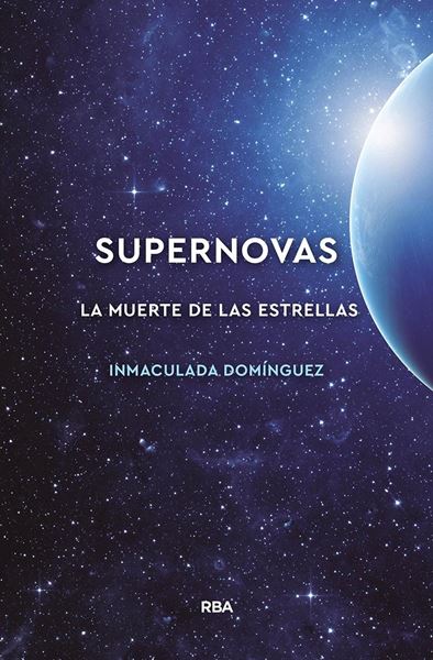 Supernovas. La muerte de las estrellas