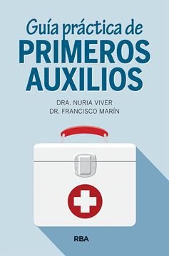 Guía práctica de primeros auxilios, 2019