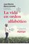 Vida en orden alfabético, La "El mundo de las personas con Asperger"