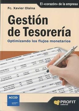 Gestión de Tesorería "Optimizando los flujos monetarios"