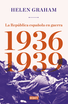 Imagen de República Española en guerra (1936-1939), La, 2019