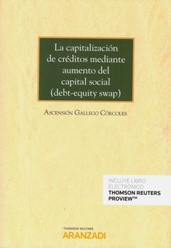 Imagen de Capitalización de créditos mediante aumento del capital social, La "(debt-equity swap)"