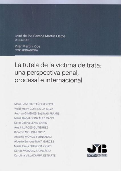 Imagen de Tutela de la víctima de trata: una perspectiva penal, procesal e internacional, 2019
