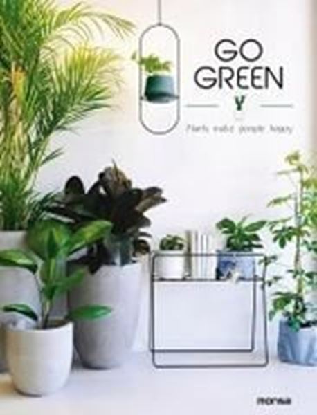Imagen de Go green. Plants make people happy