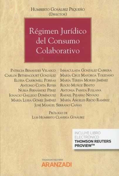 Imagen de Régimen jurídico del consumo colaborativo (Papel + e-book) 2019