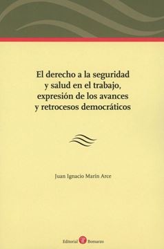 Imagen de Derecho a la seguridad y salud en el trabajo, expresión de los avances y retrocesos democráticos