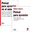 (Pack)Pensar para Aprender en el Aula