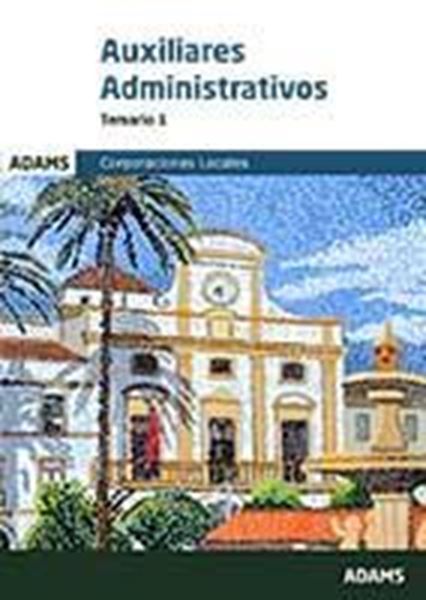 Imagen de Temario 1 Auxiliares Administrativos Corporaciones Locales, 2019