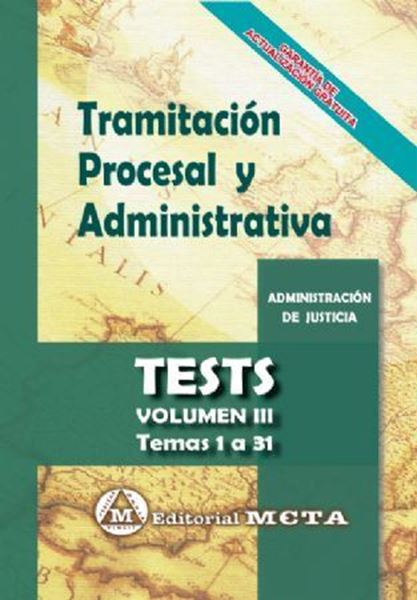 Imagen de Tests Volumen III Tramitación Procesal y Administrativa 2019 "Temas 1 a 31"