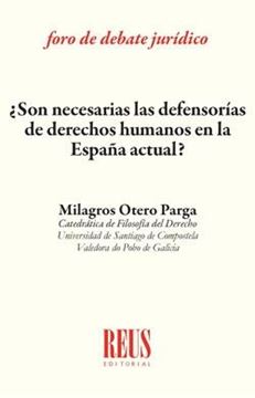 ¿Son necesarias las defensorías de derechos humanos en la España actual?