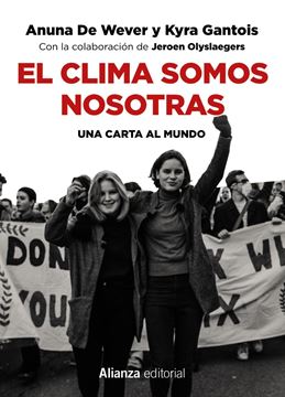 Clima somos nosotras, El "Una carta al mundo"