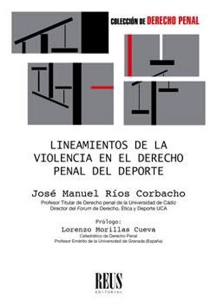 Lineamientos de la violencia en el Derecho penal del deporte, 2019