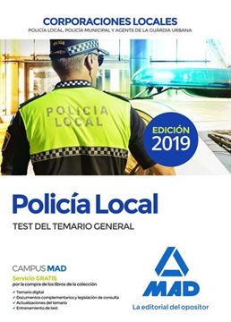 Imagen de Test del Temario General Policía Local Corporaciones Locales, 2019