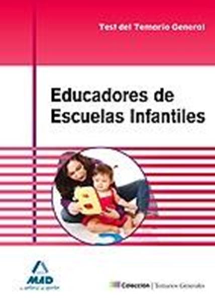 Educadores de escuelas infantiles. Test del temario general