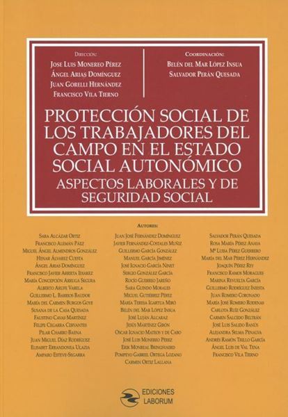 Imagen de Protección social de los trabajadores del campo en el estado social autonómico, 2019 "Aspectos laborales y de Seguridad Social"