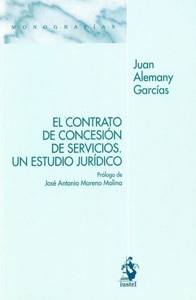Imagen de Contrato de Concesión de Servicios, El "Un estudio jurídico"