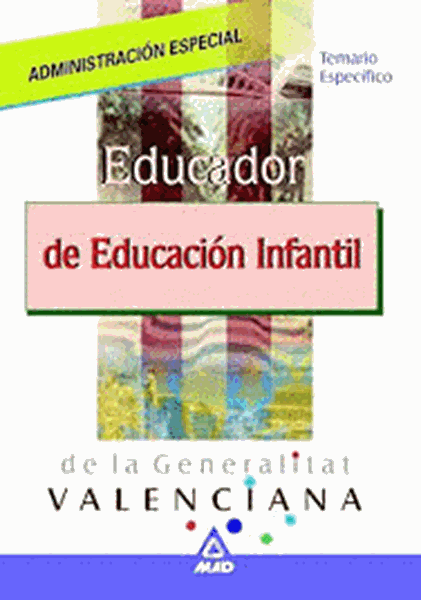 Imagen de Temario Especifico Educador de Educación Infantil Generalitat Valenciana