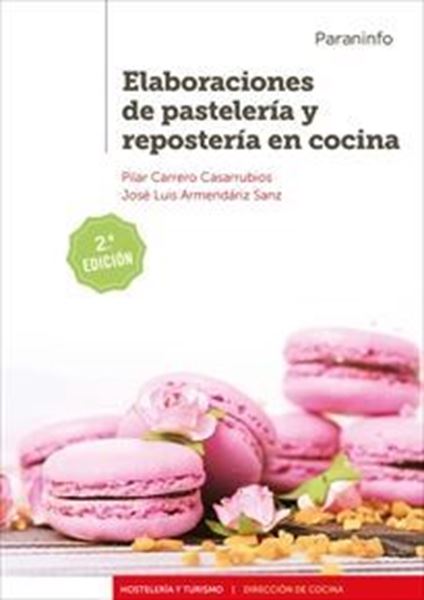Imagen de Elaboraciones de Pastelería y Repostería en Cocina  2.ª Edición  2019