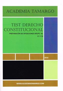 Imagen de Test Derecho Constitucional. "Preparación de oposiciones Grupo A2, C1 y C2."