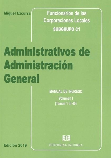 Imagen de Manual de ingreso Administrativos de Administración General 2 Tomos, 2019 "Funcionarios de las corporaciones locales. Subgrupo C1"