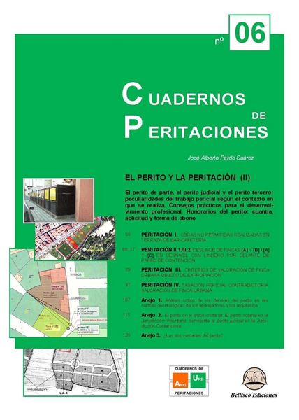 Cuadernos de Peritaciones nº 6 "Perito y la Peritación II, El"