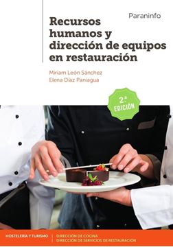 Recursos humanos y dirección de equipos en restauración 2.ª edición 2019