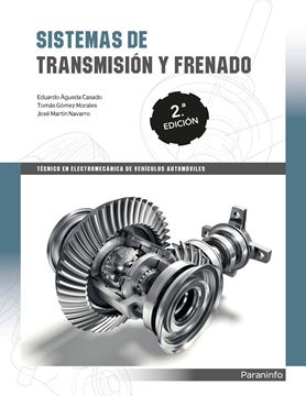 Sistemas de transmisión y frenado 2.ª edición 2019