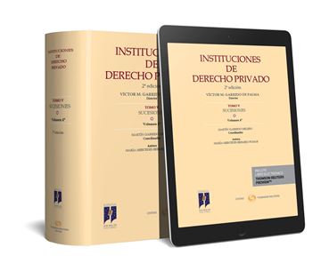 Instituciones de Derecho Privado. Tomo V Sucesiones. Volumen 4º