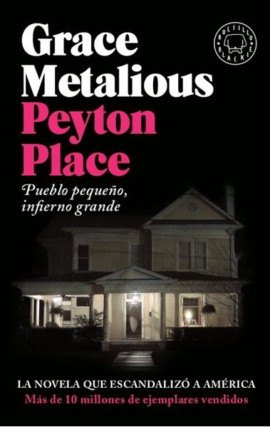 Peyton Place "Pueblo pequeño, infierno grande"