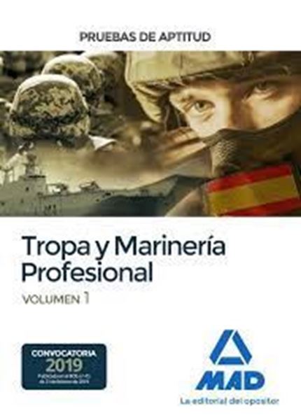 Imagen de Pruebas de Aptitud para el Acceso a Tropa y Marinería Profesional. Volumen 1, Ed. 2019