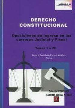 Imagen de Derecho Constitucional, 2019 "Oposiciones de ingreso en las carreras judicial y fiscal. Temas 1 a 26"