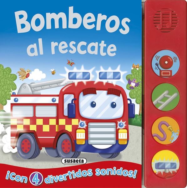 Bomberos al rescate "Con 4 divertidos sonidos"