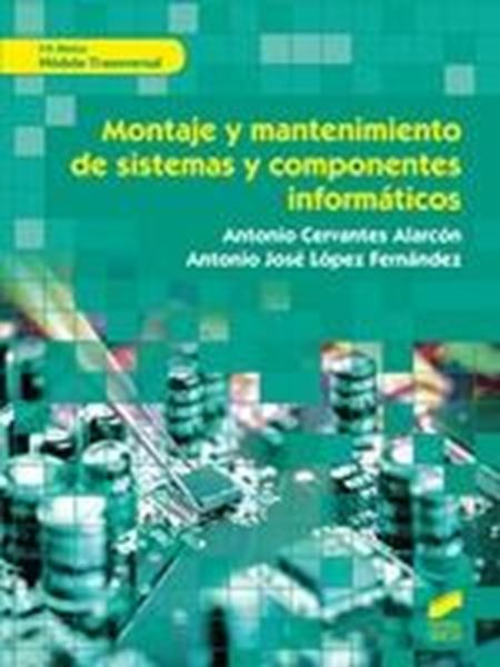 Montaje y mantenimiento de sistemas y componentes informáticos FPB