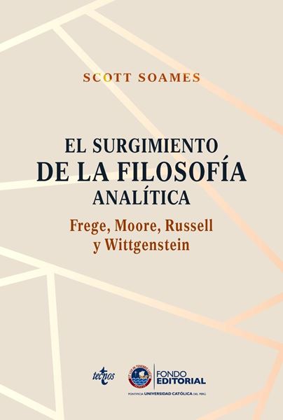 Surgimiento de la filosofía analítica, El "Frege, Moore, Russell y Wittgenstein"