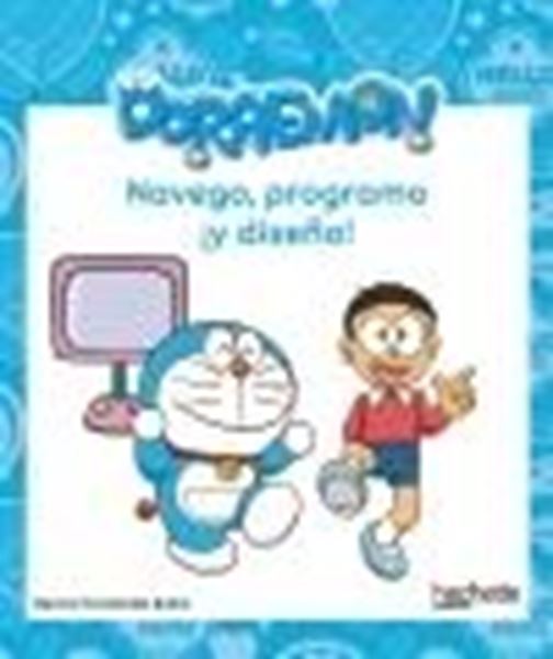 Navego, programo ¡y diseño! con Doraemon "A partir de 6 años"