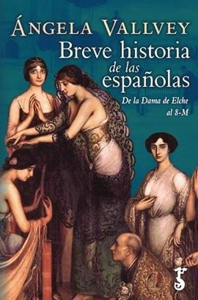 Breve historia de las españolas, 2019 "De las apicultoras prehistóricas al 8-M"